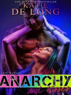 cover image of Anarchy and Kisses